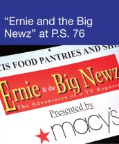Community Events - 'Ernie and the Big Newz' at PS 76