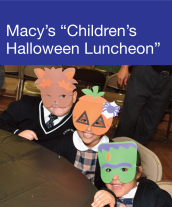 Community Events - Macy's 'Children's Halloween Luncheon'